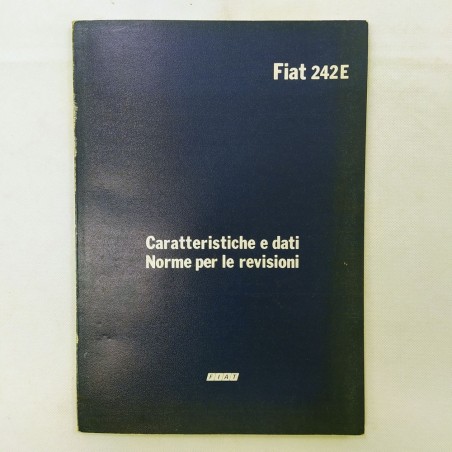 Caratteristiche e dati - Norme per le revisioni Fiat 242E. Aloni e polvere