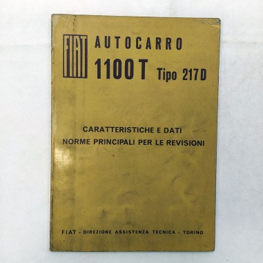 Autocarro Fiat 1100T - Caratteristiche e dati, norme per revisioni,1963. Macchie