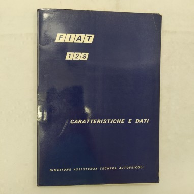 Fiat 128 Cartellina a rilegatura metallica Caratteristiche e dati, 1969. Macchie