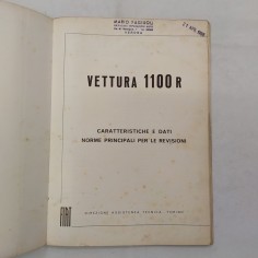 Fiat 1100R - Caratteristiche e dati, norme per revisioni, 1966. Mediocre 2