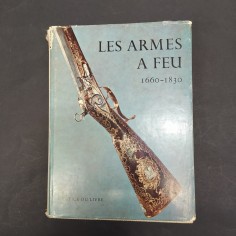 Libro Les Armes A Feu 1660-1830 J.F. Hayward 1967
