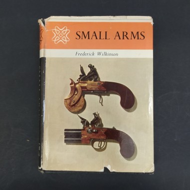 Libro Small Arms Frederick Wilkinson 1965