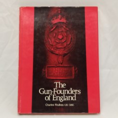 Libro The gun-founders of England Charles Ffoulkes 1969