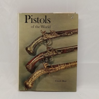 Libro Pistols of the world Claude Blair 1968