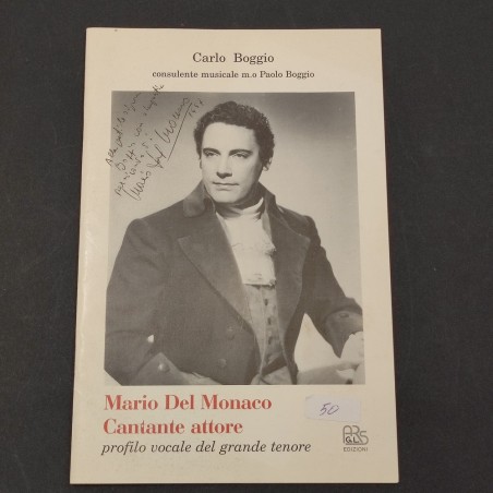 Volumetto su Mario del Monaco a cura di Carlo Boggio con dediche e autografi