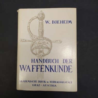 Libro Handbuch der Waffenkunde W. Boeheim 1966