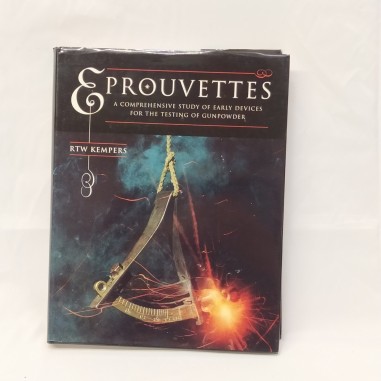 Libro Eprouvettes – A comprehensive study of early devices for the testing of gu