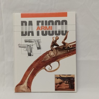 Libro Armi da fuoco  Remo Trucchi 1991