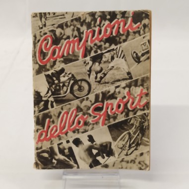 Libretto I campioni dello sport del 1942 - 63 pagine. Ingiallimenti e strappo