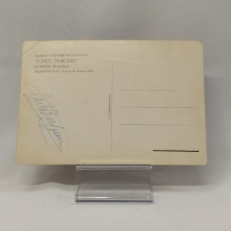 Cartolina dell'albergo ristorante I due Foscari con autografo Tenore Bergonzi