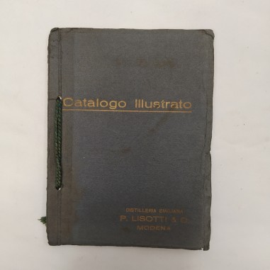 Catalogo illustrato distillati Lisotti di Modena, anni '20. Macchie