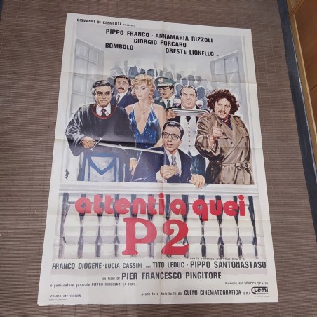 Manifesto originale Attenti a quei P2 1982 Piccoli strappi...