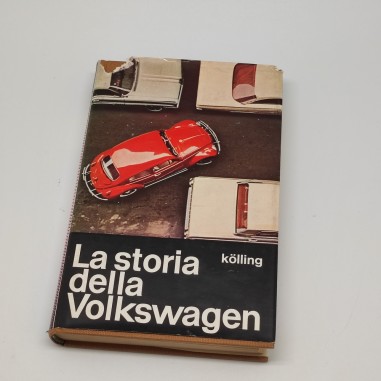 Libro La storia della Volkswagen, Kolling, Collana Il Cammeo, 1962. Buono