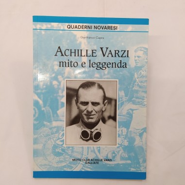 Volume Achille Varzi Mito e leggenda, Quaderni novaresi, Gianfranco Capra, 1998