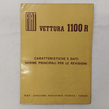 Fiat Vettura 1100R Caratteristiche e dati norme per le revisioni 1966 macchie