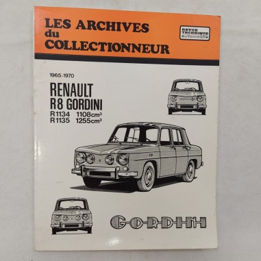 Les Archives du Collectionneur 1965-1970 Renault R8 Gordini 1989 francese