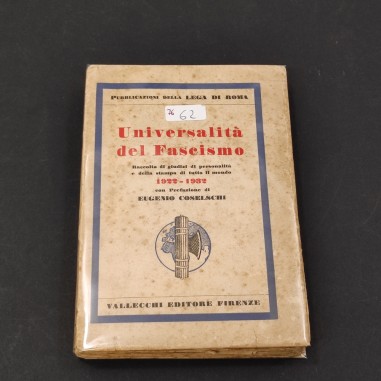 Libro L'Universalità del Fascismo con dedica dell'autore Coselchi a Dino Grandi