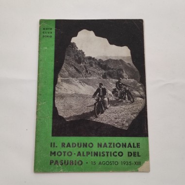 Regolamento e programma del raduno moto-alpinistico del Pasubio 1935. Restauro