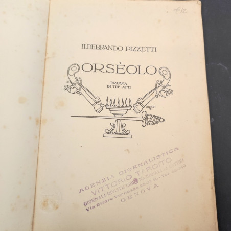 Libro Orseolo, Ildebrando Pizzetti, ed. Ricordi 1935. Macchioline diffuse