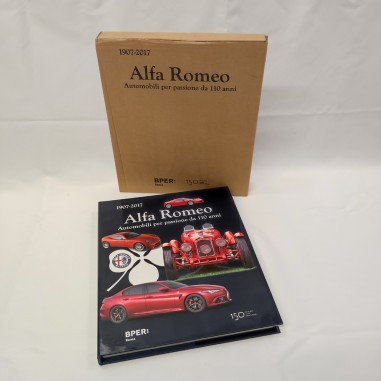 Libro Alfa Romeo 1907-2017 Automobili per passione da 110 anni in cofanetto