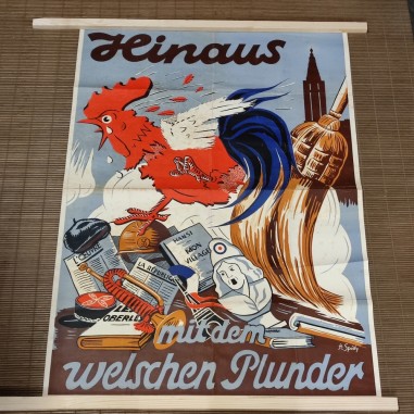 Manifesto propaganda tedesca sulla Francia Hinaus mit dem welschen Plunder