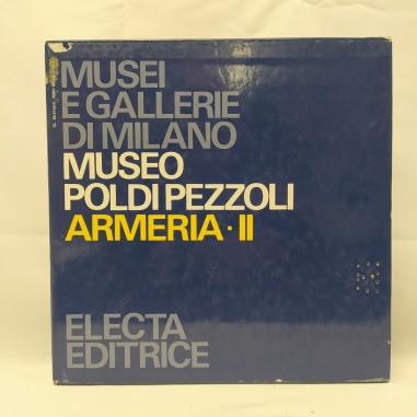 Libro Musei e gallerie di Milano Museo Poldi Pezzoli Armeria II AAVV 1986