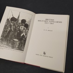 Libro British military Longarms 1815-1865 D.W. Bailey 1972 2