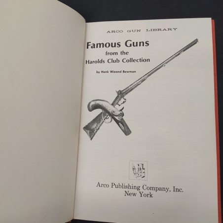 Libro Famous guns from the Harolds Club Collection Hank Wieand Bowman 1962