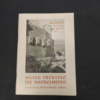 Libro Ricordo di una visita al Museo trentino del Risorgimento – Castello del Bu