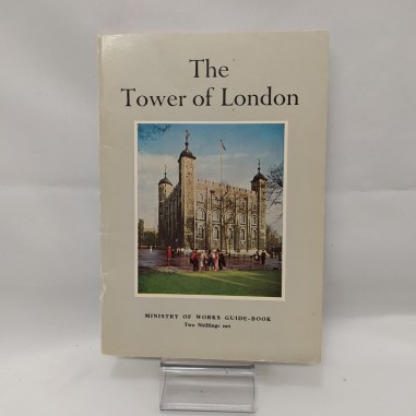 Libro The tower of London – Ministry of work guide-book AAVV 1959