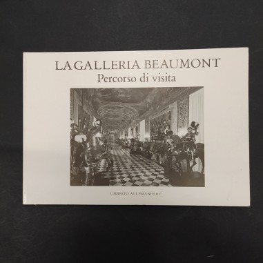 Libro La galleria Beaumont Percorso di visita Umberto Allemandi 2005