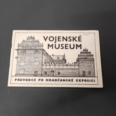 Libro Vojenske Museum Pruvodce po hradcanske exposici