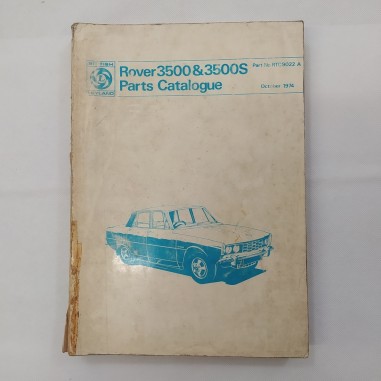 Manuale Parts Catalogue Rover 3500, 3500S, ottobre 1974. Sbucciature e macchie