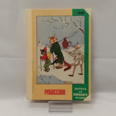 Libro Pinocchio di Collodi, Ed. La sorgente 1954, copertina rigida. Ingiallito