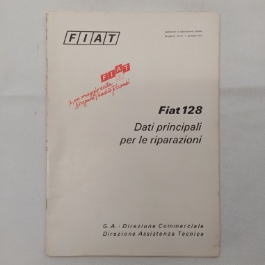 Auto mod. 128 Fiat, Dati principali per le riparazioni, 1973. Piccoli strappi