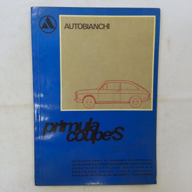 Autobianchi Catalogo parti di ricambio Primula CoupeS, 1973 multilingue. Macchie