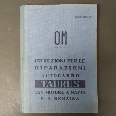 Istruzioni per le riparazioni autocarro Taurus, motore a nafta/benzina, 1943