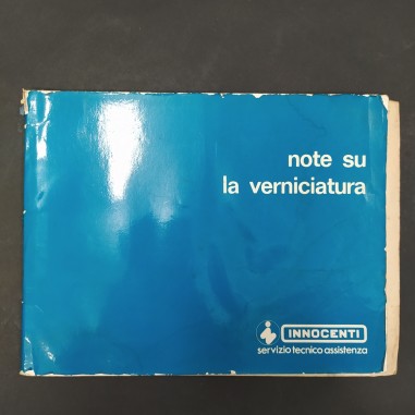 Note sulla verniciatura Innocenti, 1977. Copertina spellata, rilegatura scotch