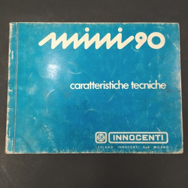 Manuale Caratteristiche tecniche Mini 90 Innocenti, 1974. Condizioni mediocri