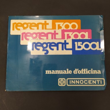 Manuale d'officina Innocenti Regent1300, 1300L, 1500L, 1973. Polvere e macchie