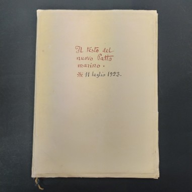 Testo del nuovo Patto Marino scritto da Gabriele D'Annunzio, luglio 1923. Buono