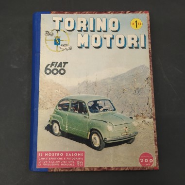 Torino motori Fiat 600, rilegato con copertina rigida, 1955. Aloni