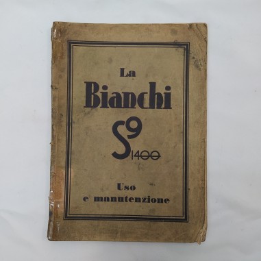 Libretto uso e manutenzione Bianchi S9 1400 anni '30. Condizioni mediocri