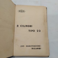 Libretto uso e manutenzione auto Ansaldo 8 cilindri tipo 22, anni '20/'30 2