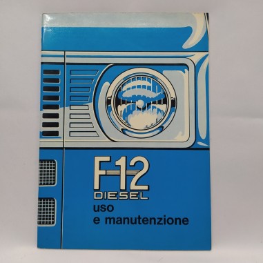 Libretto uso e manutenzione auto Alfa Romeo F12 diesel, 1973. Buono