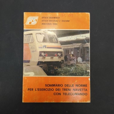 Libro Sommario delle norme per l'esercizio dei treni navetta con telecomando '84