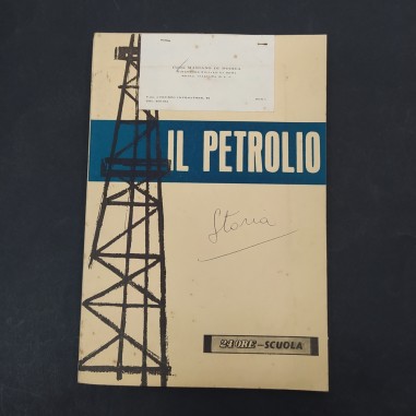 Libro Il petrolio, Andrea Pais, 1963, raccolta delle lezioni Sole 24 ore-Scuola