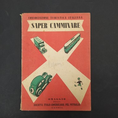 Libro omaggio Consociazione turistica italiana Super camminare, 1941. Fioritura