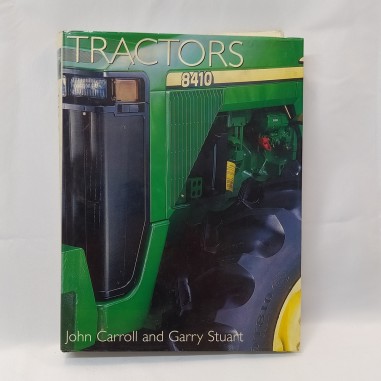 Libro Tractors, John Carroll and Garry Stuart, PRC, 2000 in inglese. Buono