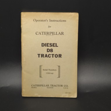 Manuale Operator's instructions caterpillar diesel D8 tractor, 1954. Spellature